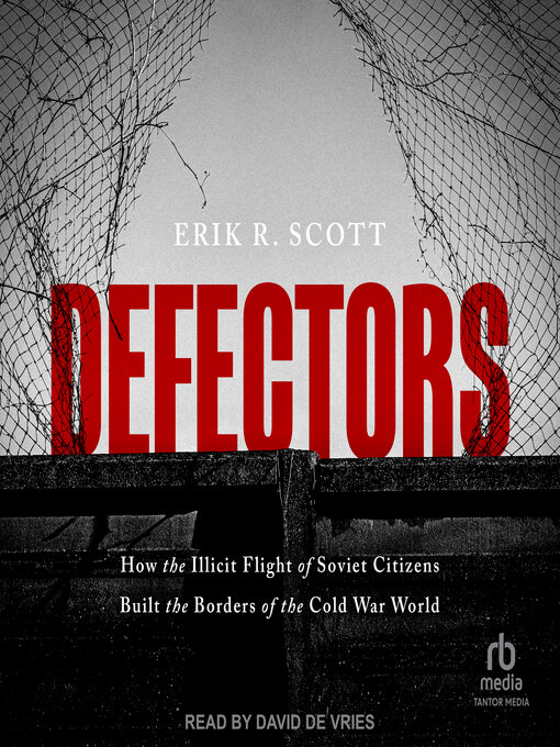 Title details for Defectors by Erik R. Scott - Available